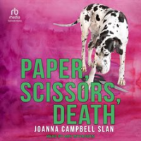 Paper, Scissors, Death by Slan, Joanna Campbell